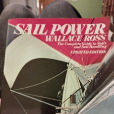 Libros: SAIL POWER WALLACE ROSS UPDATED EDITION. Lote 365334256