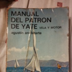 Libros: MANUAL DEL PATRÓN DE YATE VELA Y MOTOR. Lote 365408351