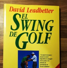 Libros: EL SWING DE GOLF. DAVID LEADBETTER