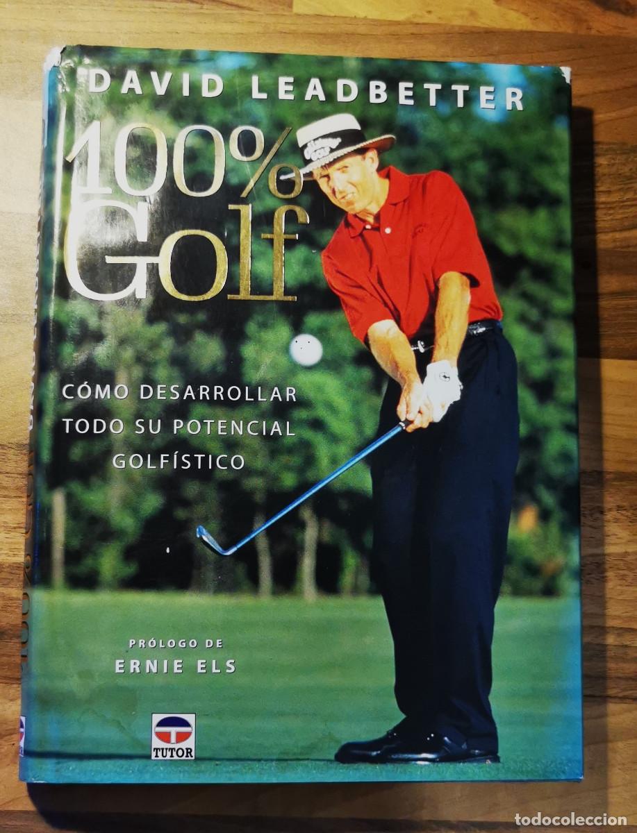 Libros: DAVID LEADBETTER. 100% GOLF - Foto 1