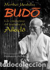 Libri: Budo - Morihei Ueshiba