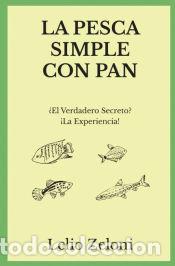 Libros: La Pesca Simple con Pan - Lelio Zeloni - Foto 1