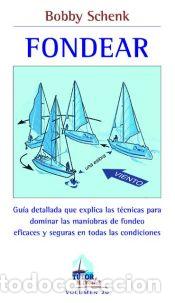Libros: Fondear - Schenk, Bobby - Foto 1