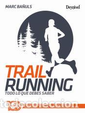 Libros: Trail running - Ba&ntilde;uls Ortol&agrave;, Marc - Foto 1