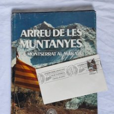 Libros: ARREU DE LES MUNTANYES DE MONTSERRAT AL MAKALU 1976 1983 ALPINISMO ESCALADA NEPAL EVEREST CATALUÑA