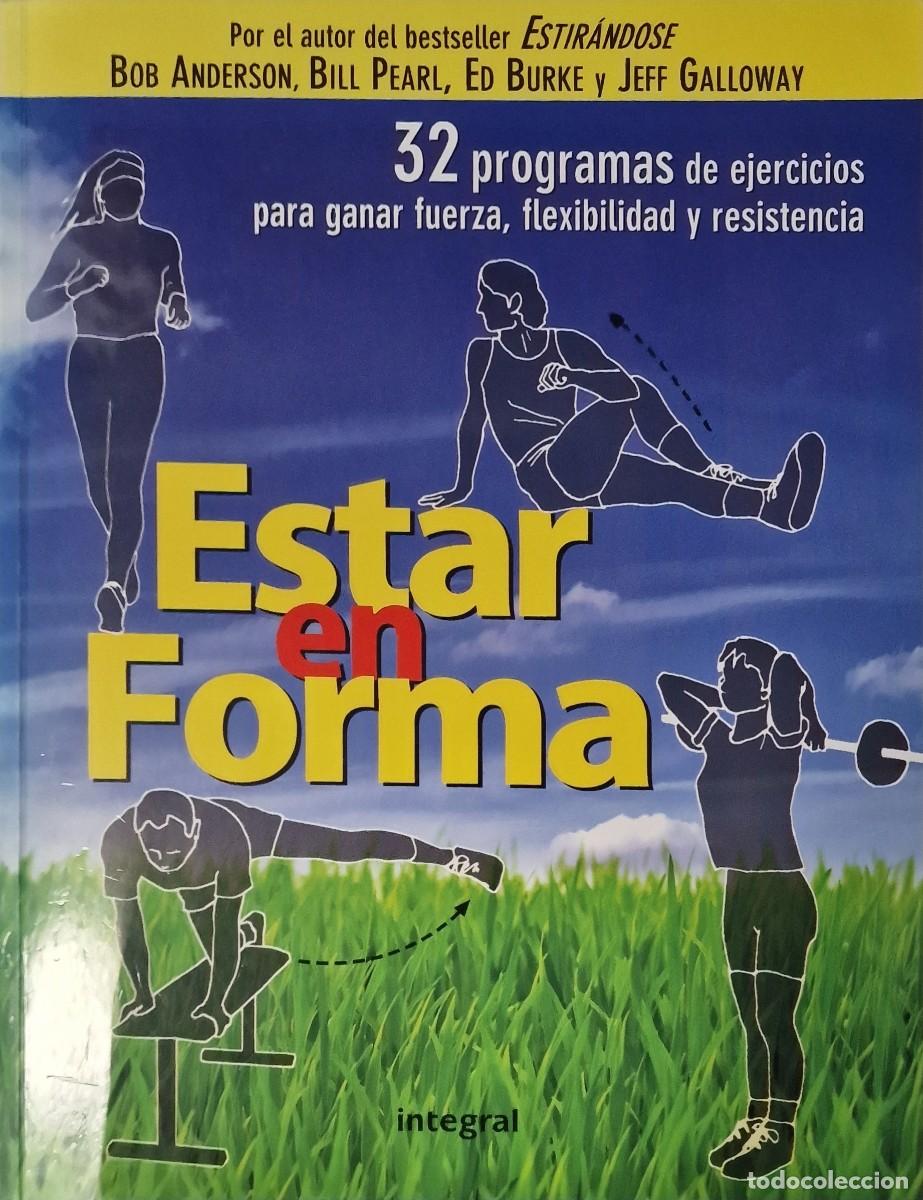 Libros: Estar en forma - Bob Anderson y otros - Foto 1