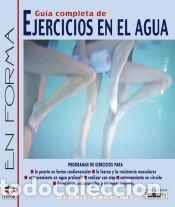 Libros: GU&Iacute;A COMPLETA DE EJERCICIOS EN EL AGUA - Debbie Lawrence - Foto 1