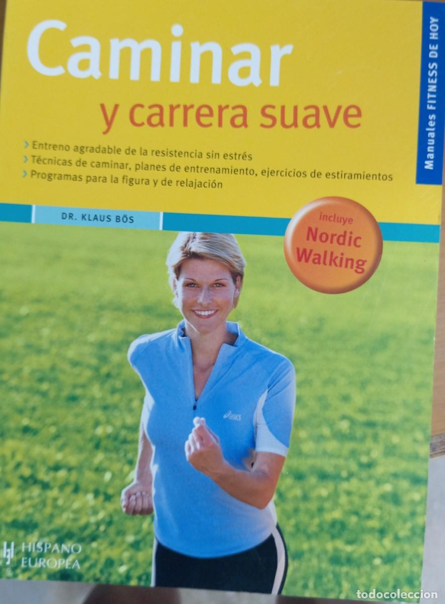 Libros: CAMINAR Y CARRERA SUAVE - Foto 1