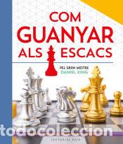 Libros: Com guanyar als escacs - King, Daniel - Foto 1