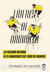 Libros: L&iacute;deres de amarillo - Gonz&aacute;lez de Galdeano, Igor - Foto 1