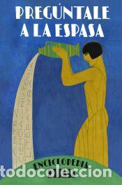 Libros: Preg&uacute;ntale a la Espasa - Espasa - Foto 1