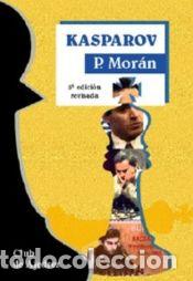 Libros: Kasparov - Pablo Mor&aacute;n - Foto 1