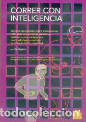 Libros: CORRER CON INTELIGENCIA. - Hal Higdon - Foto 1