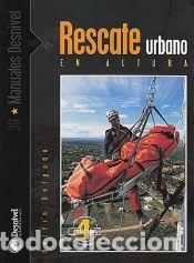 B&uuml;cher: Rescate urbano en altura - Delgado, Delf&iacute;n