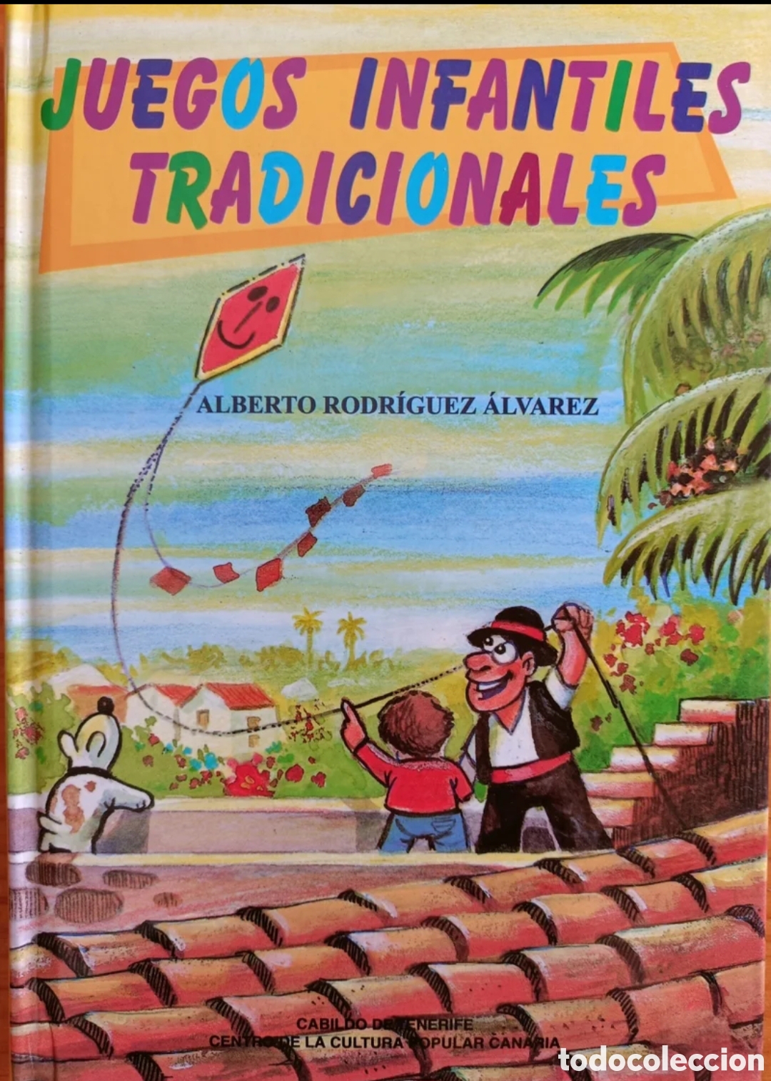 Libros: Juegos Infantiles Tradicionales - Foto 1