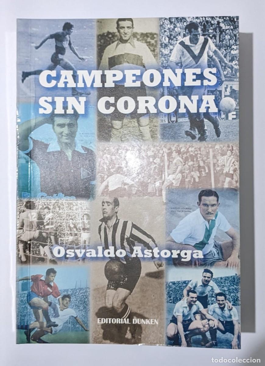Libros: Campeones sin corona - Foto 1