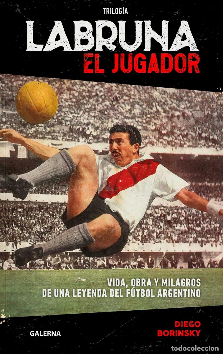 Libros: Labruna. Trilog&iacute;a de Diego Borinsky - Foto 2