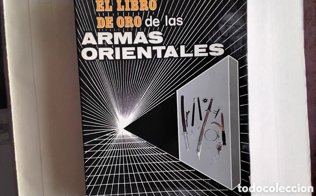 Libros: El Libro de oro de las armas orientales. - Foto 1