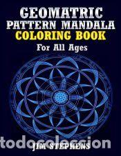Libros: Geometric Pattern Mandala Coloring Book - Jim Stephens - Foto 1