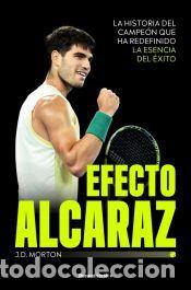 Libros: Efecto Alcaraz - J.D. Morton - Foto 1