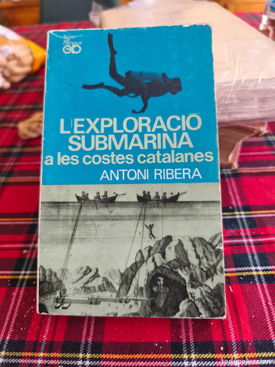 Libros: Exploraci&oacute; submarina en catal&aacute;n de Antoni Ribera - Foto 1