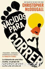 Libros: Nacidos para correr - McDougall, Christopher
