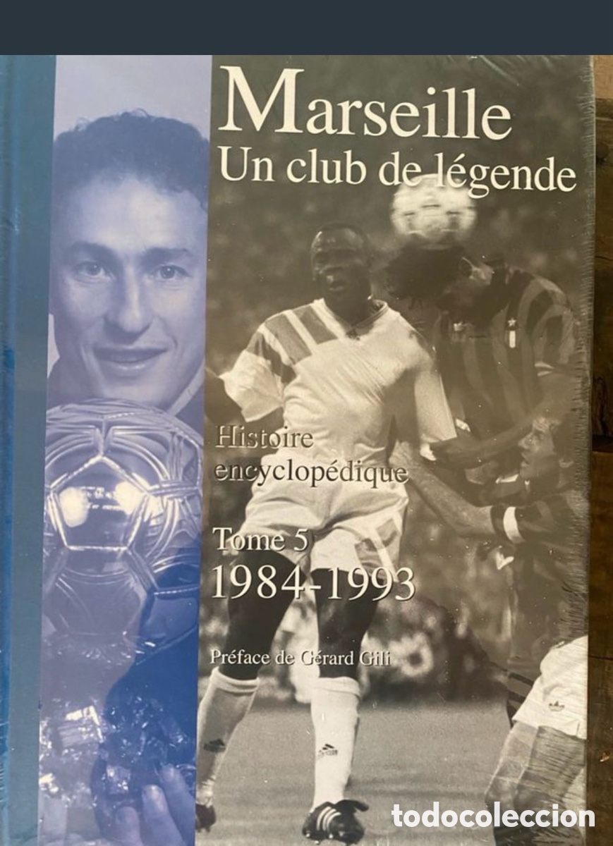 Libros: Libro Marseille un club de Legende