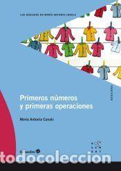Libros: Primeros n&uacute;meros y primeras operaciones - Canals, Maria Ant&ograve;nia