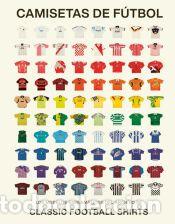 Libros: Camisetas de f&uacute;tbol - Classic Football Shirts
