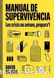 Libros: Manual de superviv&egrave;ncia - Bajona Carrera, David