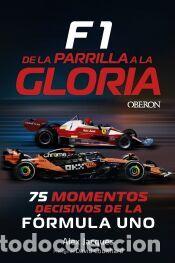 Libros: F1. De la parrilla a la gloria - Jacques, Alex