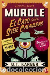 Libros: Murdle: El caso de las siete calaveras - Karber, G. T.