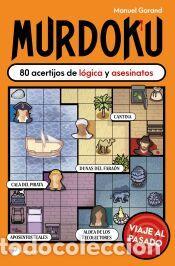 Libros: Murdoku: Viaje al pasado - Garand, Manuel