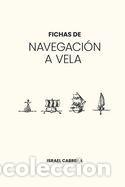Libros: Fichas de Navegaci&oacute;n a Vela - Cabrera Franco, Israel