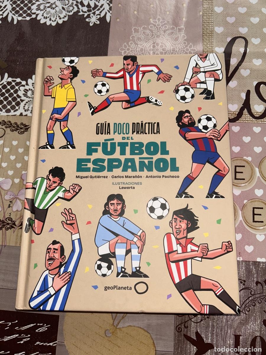 Libros: Libro Futbol Guia Espa&ntilde;a
