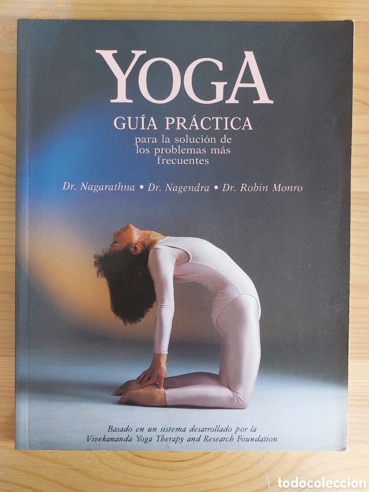 Libros: Yoga. Gu&iacute;a pr&aacute;ctica para la soluci&oacute;n de los problemas m&aacute;s frecuentes
