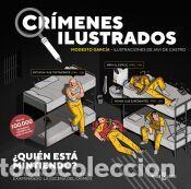 Libros: Cr&iacute;menes ilustrados - &iquest;Qui&eacute;n est&aacute; mintiendo? - Garc&iacute;a, Modesto
