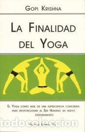Libros: FINALIDAD DEL YOGA - KRISHNA, GOPI
