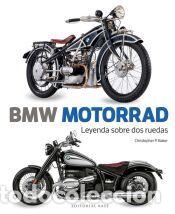 Libros: BMW Motorrad. Leyenda sobre dos ruedas - P. Baker, Christopher