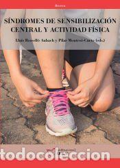 Libros: S&iacute;ndromes de sensibilizaci&oacute;n central y actividad f&iacute;sica - Publicacions URV