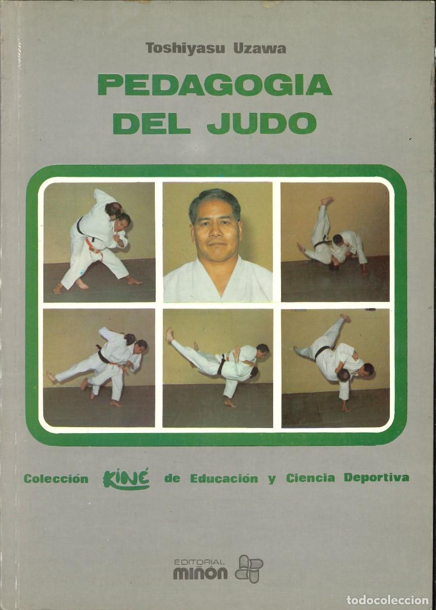 Libros: PEDAGOG&Iacute;A DEL JUDO - colecci&oacute;n kin&eacute; de Educaci&oacute;n y Ciencia deportiva