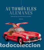 Libros: Autom&oacute;viles alemanes - RUCH, PETER