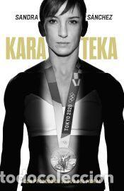 Libros: Karateka - S&aacute;nchez, Sandra