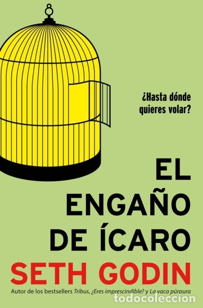 Livres: El enga&ntilde;o de &Iacute;caro - Godin, Seth