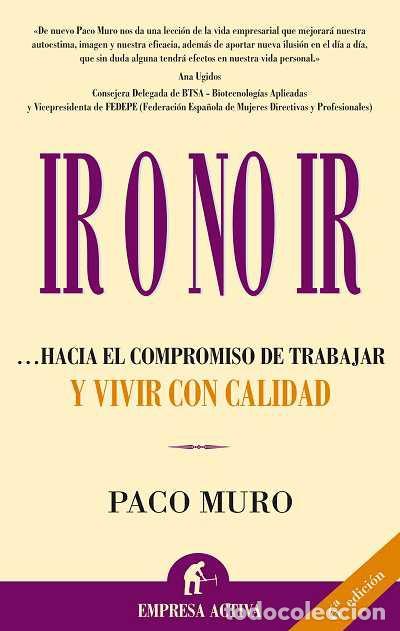Libros: IR O NO IR ..... - Francisco Muro - Foto 2