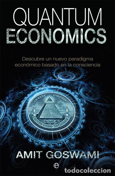 Libros: Quantum Economics - Goswami, Amit - Foto 1