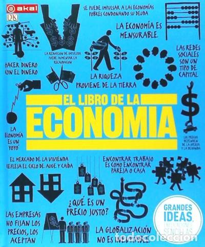 Libros: El libro de la econom&iacute;a - Ediciones Akal - Foto 1