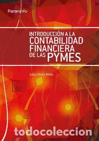 Libri: Introducci&oacute;n a la contabilidad financiera de la pymes - Julio Mata Melo