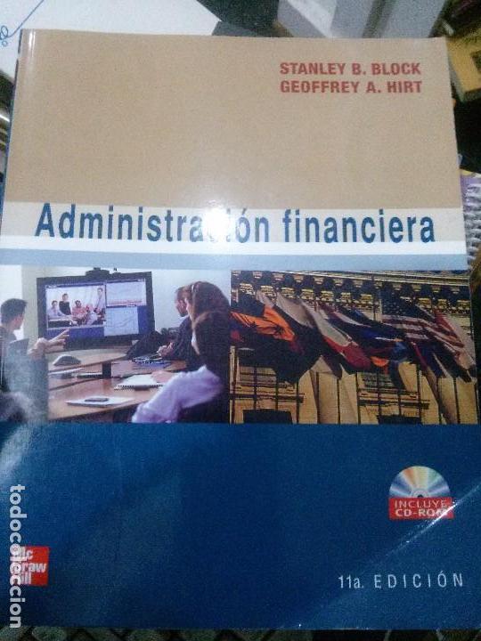 Libros: ADMINISTRACION FINANCIERA . STANLEY.B.BLOCK. .HIRT - Foto 1