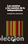 books: Las cuentas y los cuentos de la independencia Los Libros de la Catarata